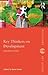 Key Thinkers on Development (Routledge Key Guides)
