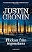 Flickan från ingenstans by Justin Cronin Flickan från ingenstans by Justin Cronin