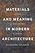 Materials and Meaning in Ar...