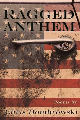 Ragged Anthem (Made in Michigan Writer Series)