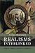 Realisms Interlinked: Objec...