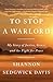 To Stop a Warlord by Shannon Sedgwick Davis