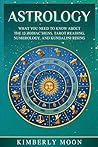 Astrology: What Y...