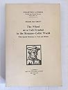 The Wheel as a Cult-Symbol in the Romano-Celtic World by Miranda Aldhouse-Green