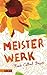 Meisterwerk by Frank Cottrell Boyce