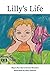 Lilly's Life