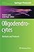 Oligodendrocytes: Methods a...