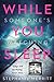 While You Sleep by Stephanie Merritt