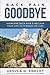 Back Pain Goodbye: Overcome Back Pain & Reclaim Your Life in 12 weeks or less (Volume 1)