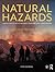 Natural Hazards: Earth's Processes as Hazards, Disasters, and Catastrophes