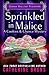 Sprinkled in Malice (Cookies & Chance Mysteries)