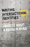 Writing Intersectional Identities: Keywords for Creative Writers Writing Intersectional Identities: Keywords for Creative Writers