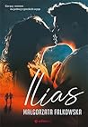 Ilias by Małgorzata Falkowska