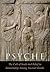 Psyche: The Cult of Souls and Belief in Immortality among the Greeks. Two Volumes in One