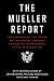 The Mueller Report: The Findings of the Office of the Special Counsel on Russian Interference in the 2016 Election