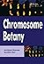 Chromosome Botany