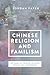 Chinese Religion and Familism by Jordan Paper