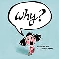 Why?