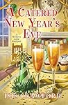 A Catered New Yea...
