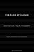 The Place of Silence: Archi...
