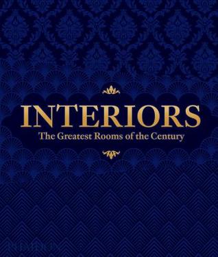 Interiors - The Greatest Rooms of the Century (Velvet Cover Color is Midnight Blue, 1 of 4 available colors – see below for more detail)