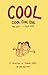 Cool by Sara Goetter