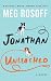 Jonathan Unleashed