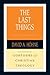 The Last Things (Contours of Christian Theology, #9)