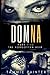 Domna, Part Five:: The Forgotten Heir (Domna (A Serialized Novel of Osteria))