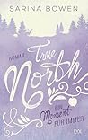 True North by Sarina Bowen