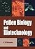 Pollen Biology and Biotechn...