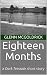 Eighteen Months by Glenn McGoldrick Eighteen Months by Glenn McGoldrick