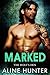 Marked (The Wolf's Den, #1)