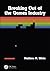 Breaking Out of the Games Industry by Matthew M. White