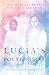 Lucia's Poltergeist by Felicia Kate Solomon