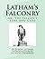 Latham's Falconry: or, The ...