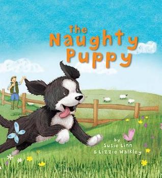 The Naughty Puppy - Little Hippo Books - Children's Padded Board Book