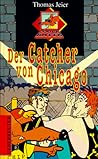 Der Catcher von Chicago