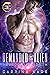 Demanded by the Alien (Rebe...