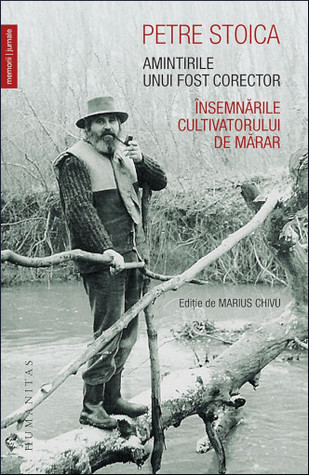 Amintirile unui fost corector. Însemnările cultivatorului de mărar (Paperback)