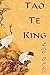 Tao Te King by Lao Tzu