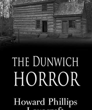 The Dunwich Horror