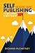 Self-Publishing by Richard McCartney