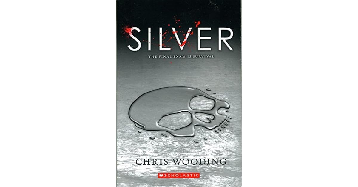 Silver by Chris Wooding