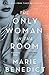 The Only Woman in the Room by Marie Benedict