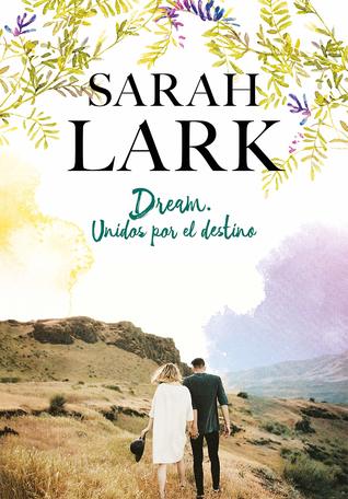Dream. Unidos por el destino (Paperback)
