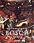 Hieronymus Bosch um 1450 - ...