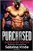 Purchased (Rebels of Sidyth #1)