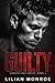 Guilty by Lilian Monroe
