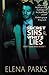 Secret Sins & White Lies (1...